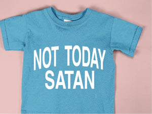 Not today satan