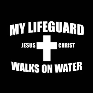 My lifeguard walks on water